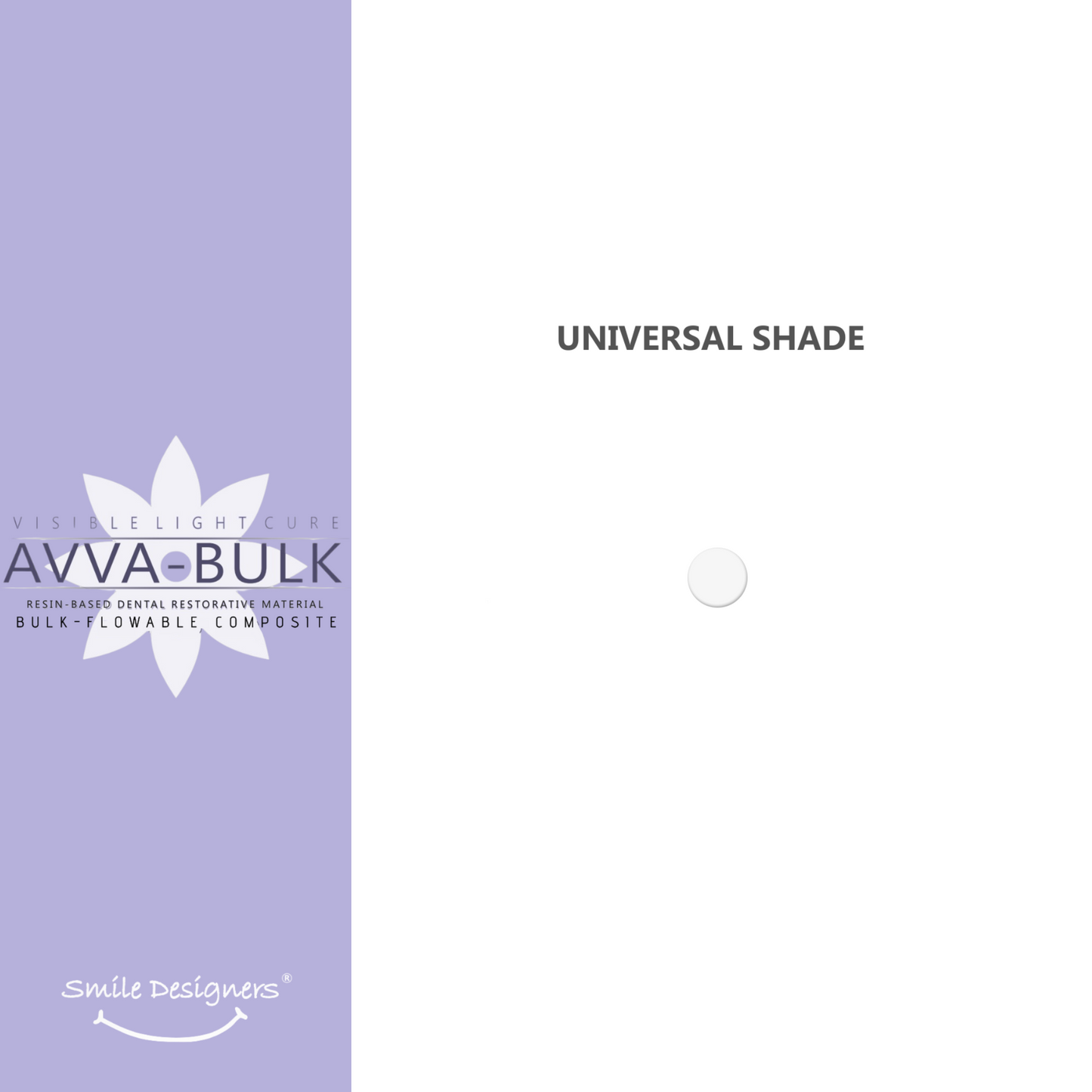 SMILE DESIGNERS AVVA BULK FLOWABLE POSTERIOR COMPOSITES 2Gr.